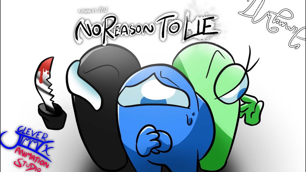 No Reason To Lie-Among us song animation music video| JimmyWYT #amongus #animation #musicvideo