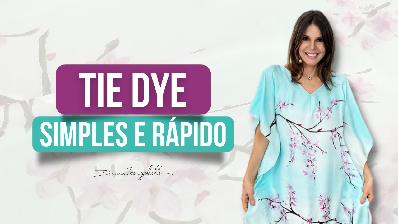 TIE DYE fácil e rápido 