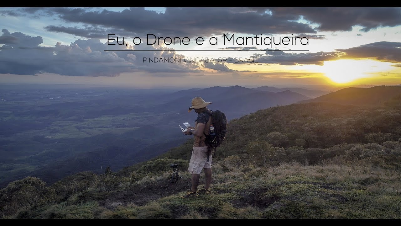 Eu, o Drone e a Mantiqueira