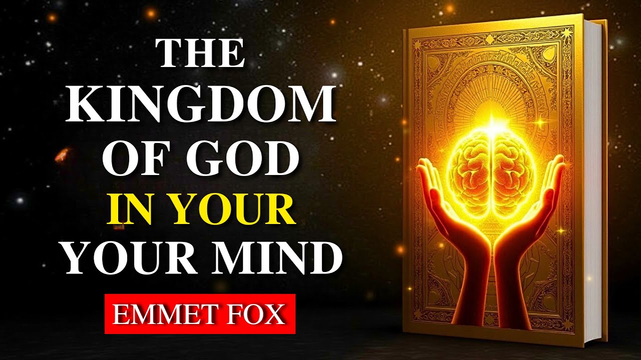 Emmet Fox: How God Consciousness Changes Everything (full Audiobook)