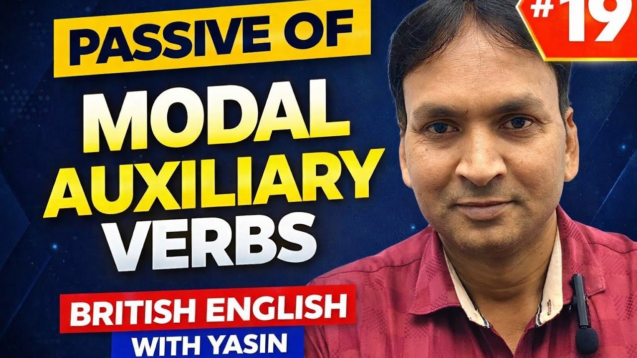 Passive of Modal Auxiliary Verbs | Full Explanation with Rules & Examples | #19