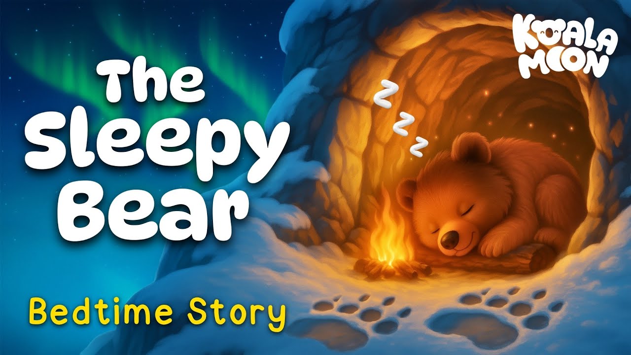 🐻 The Sleepy Bear 🐻 Calming Bedtime Story for Kids with Relaxing Music 💤 Koala Moon Bedtime Stories