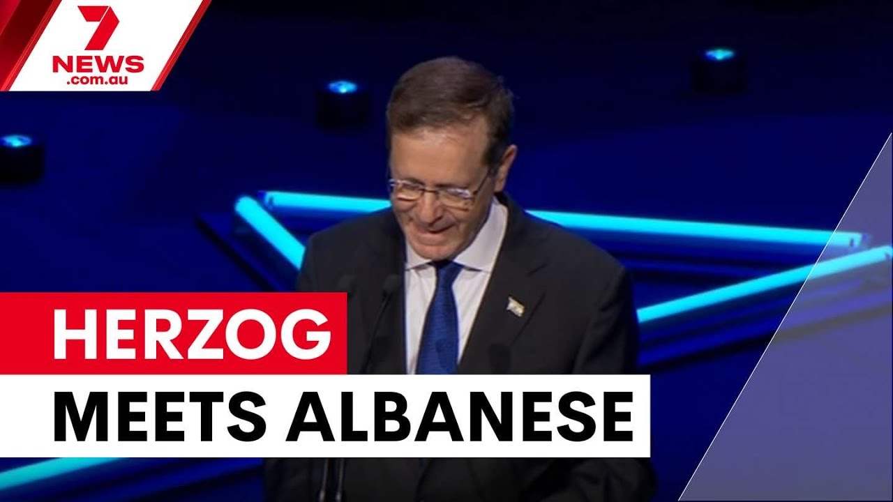 Israeli president's meets PM Albanese | 7NEWS