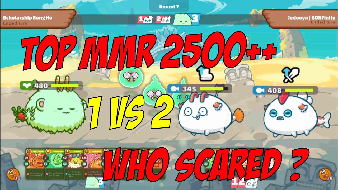 TOP MMR 2500++ AXIE INFINITY 1 VS 2 WHO SCARED? | BUG BUG PLANT LOW BUDGET