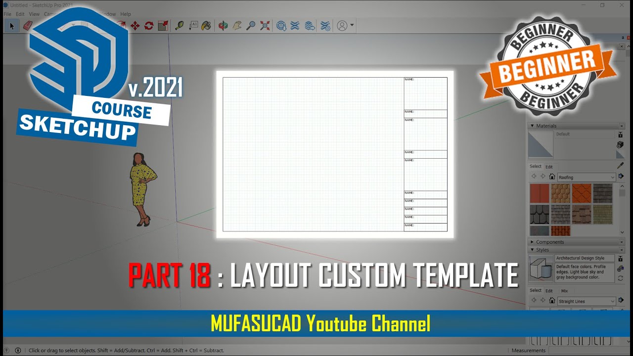 [PART 18] Sketchup 2021 Layout Custom Template Essential Training For Beginner