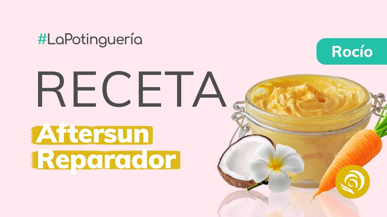 Cómo hacer Aftersun Casero Reparador | Cosmética Casera y Natural - Jabonarium #LaPotinguería