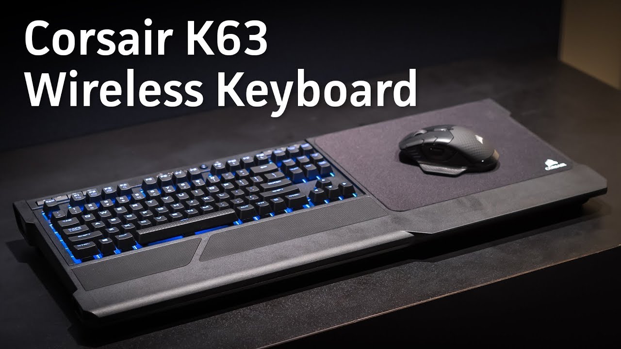 Corsair's K63 Wireless Keyboard and Lapboard Hands-on