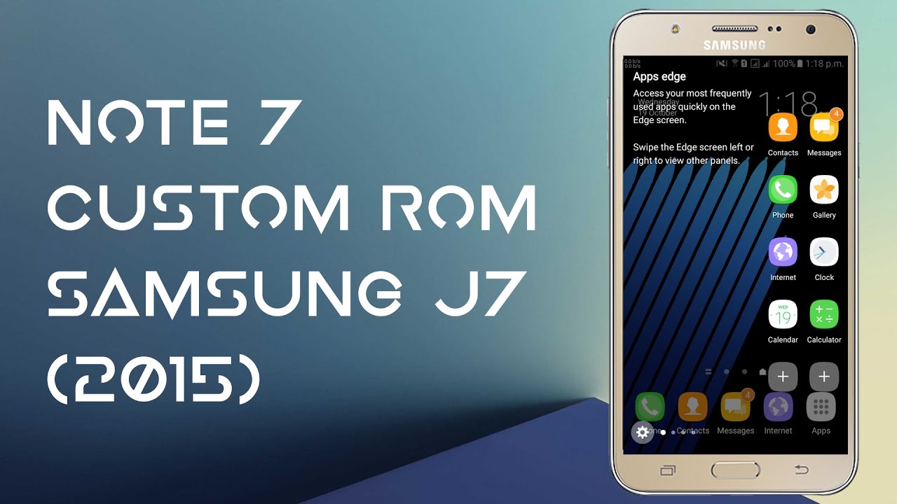 Install Note 7 v2 Custom Rom Samsung J7(5)