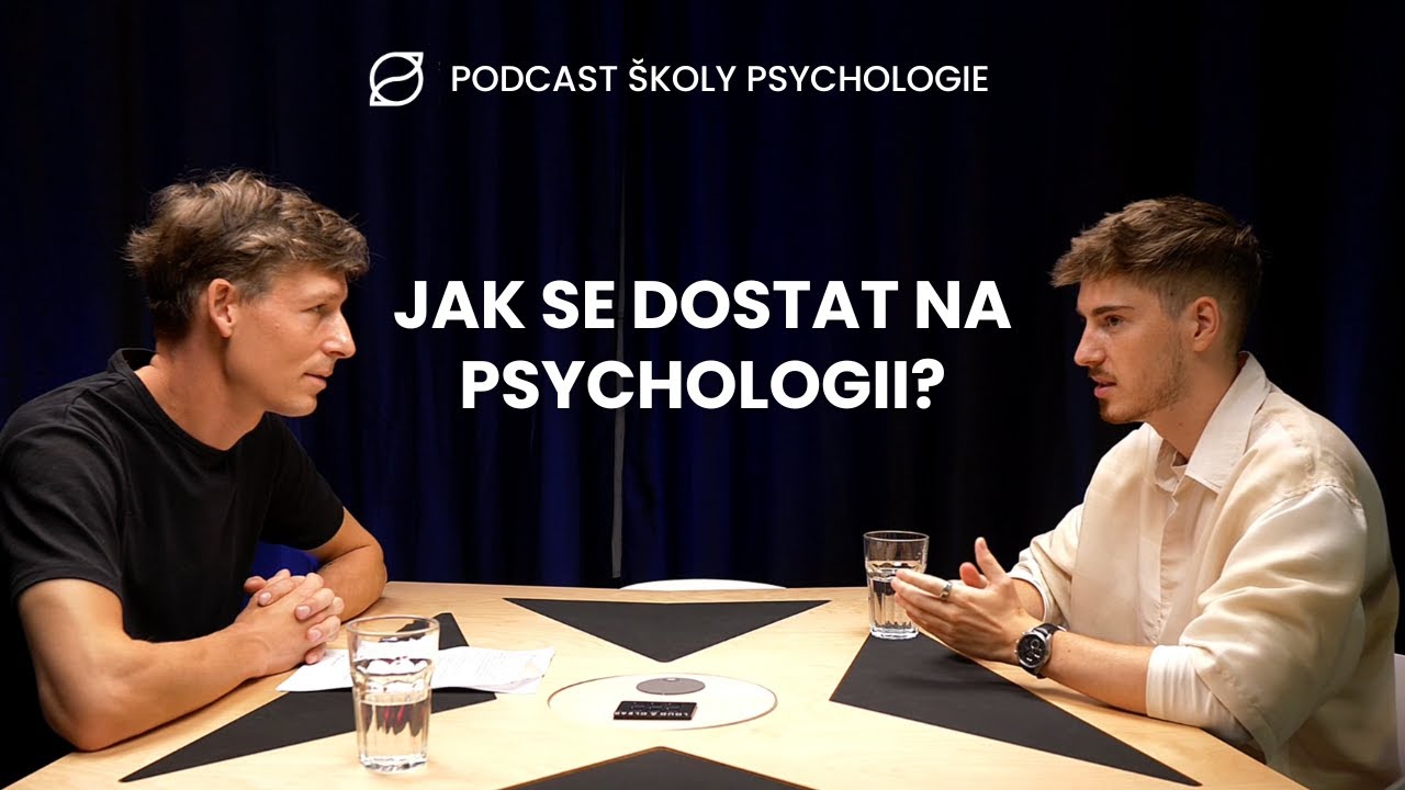 (1) Jak se dostat na psychologii - Filip Korbel | Podcast Školy psychologie