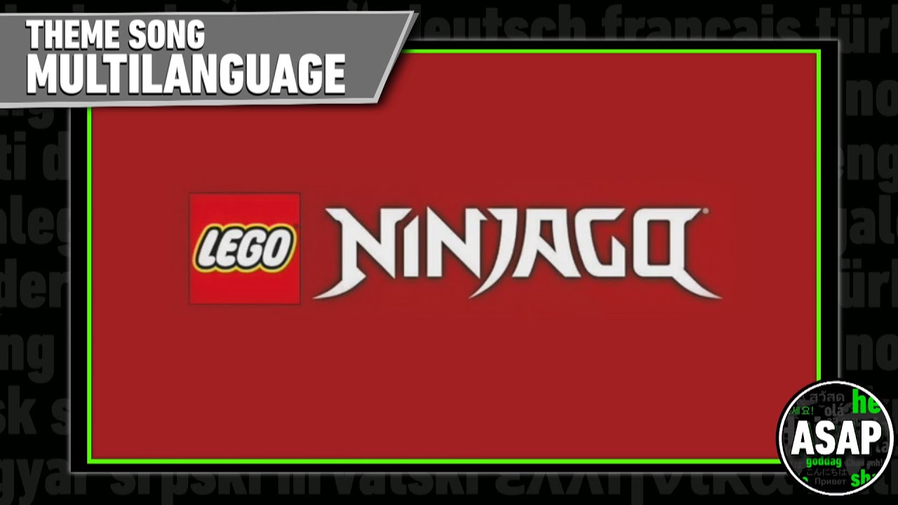 LEGO Ninjago (Season 11) Theme Song | Multilanguage (Requested)