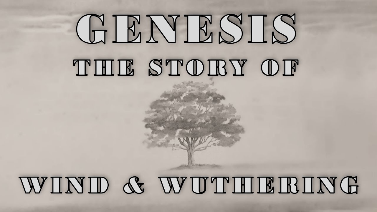 Genesis Wind & Wuthering Documentary