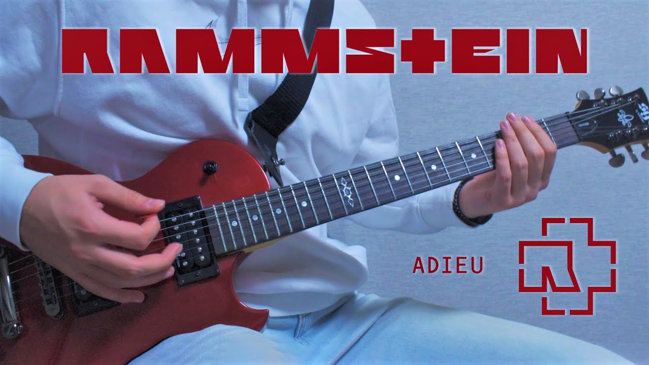 Rammstein - ADIEU [Guitar Cover, Instrumental, Tabs]