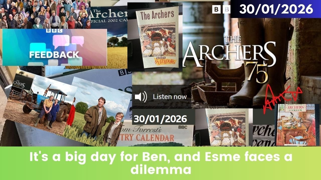 2026 01 30 The Archers Soap Opera