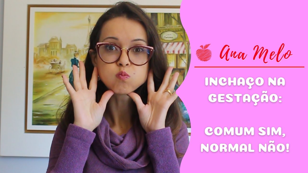 Inchaço na gestação: pode ser comum, mas não é normal!