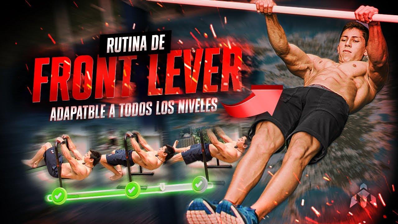 AUMENTA Tu NIVEL y FUERZA Con Esta RUTINA FRONT LEVER (BASÍCO, INTERMEDIO, AVANZADO) 🔥