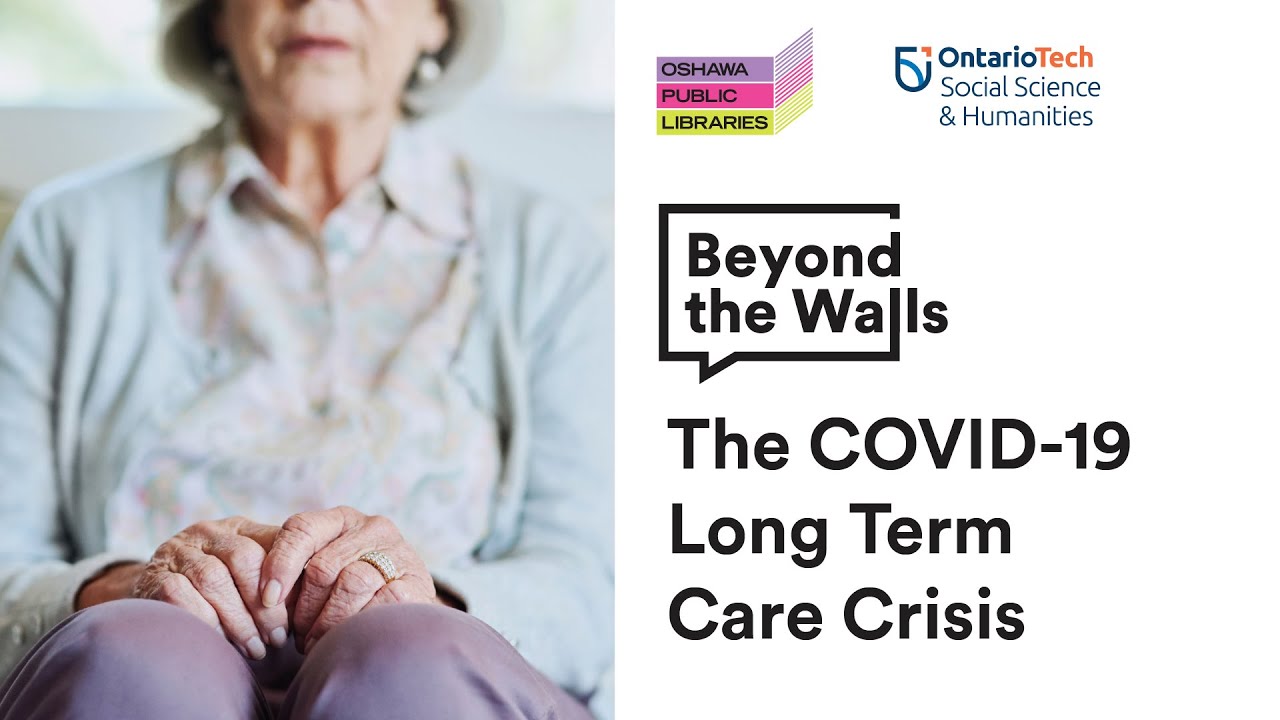 The COVID-19 Long Term Care Crisis | Beyond the Walls