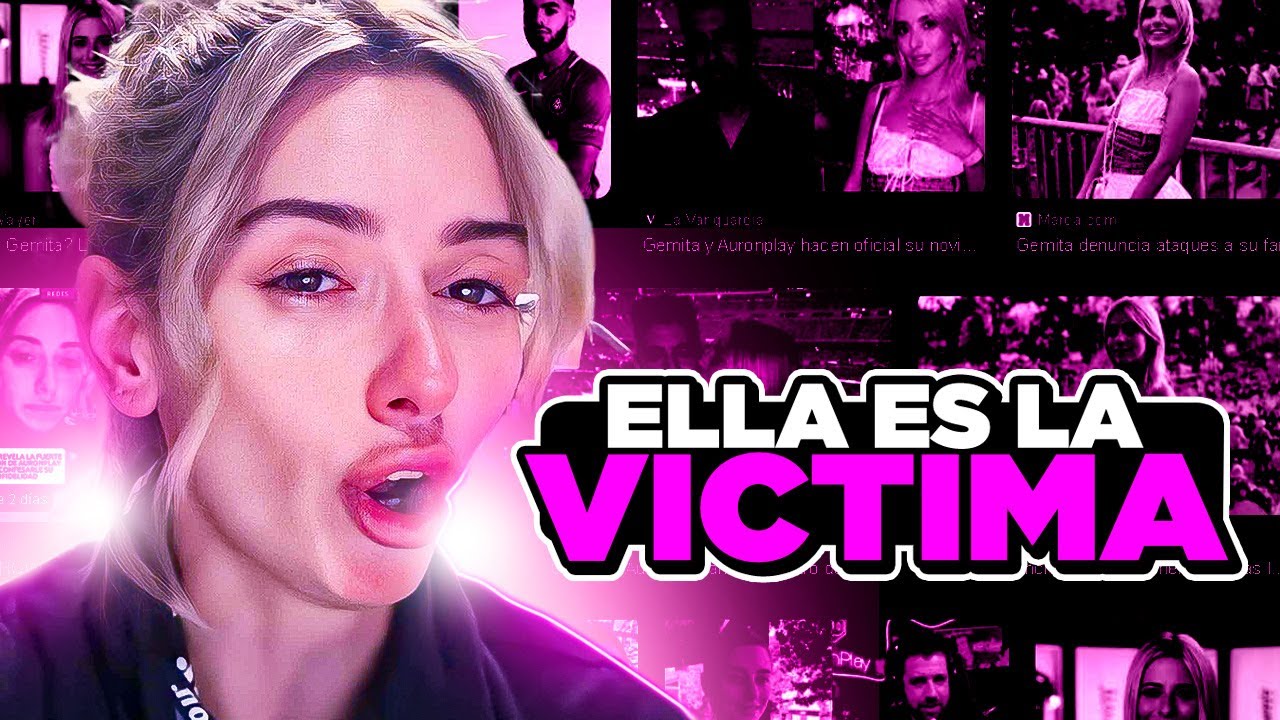 AURONPLAY y GEMITA EL FINAL de su RELACI&Oacute;N | Ella es LA VICTIMA XD