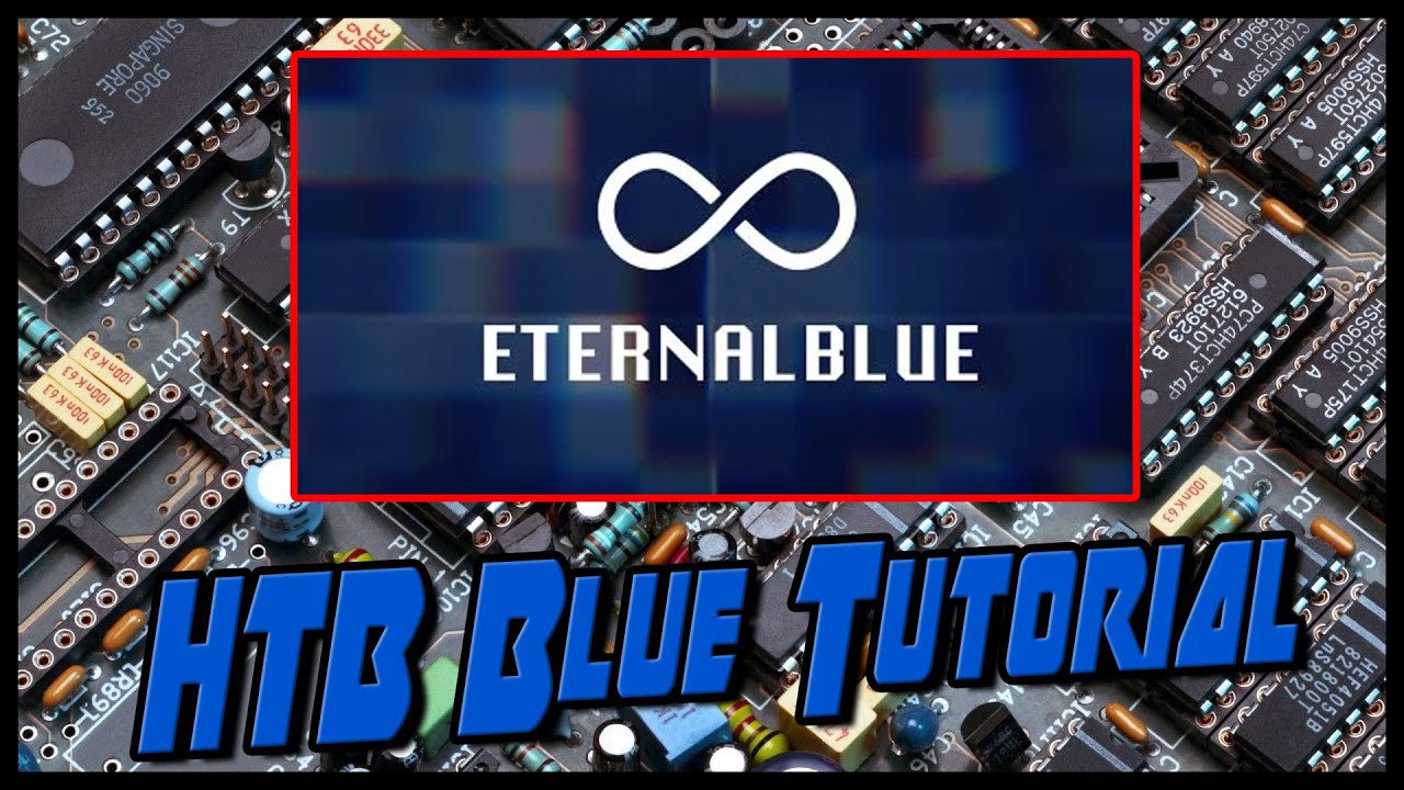 Прохождение HackTheBox Blue: Eternal Blue Exploit MS17-010