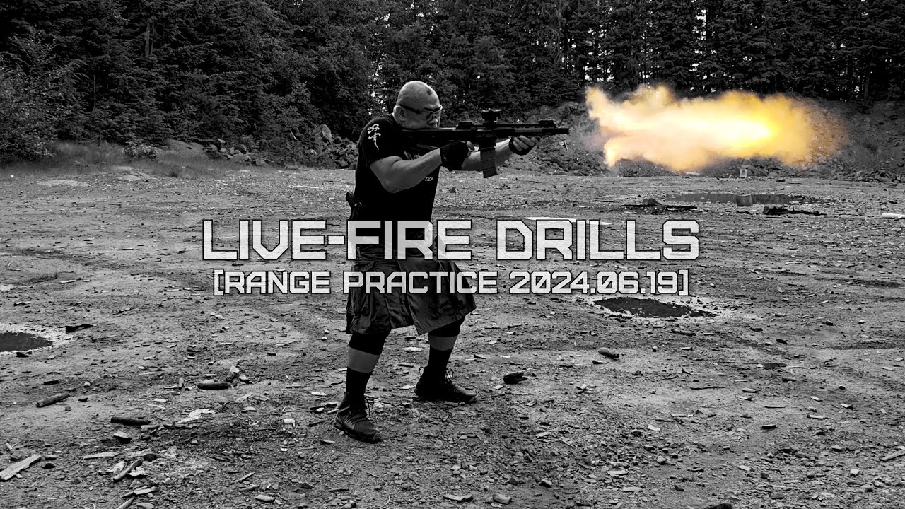 Range Day [24]: Live-Fire Drills