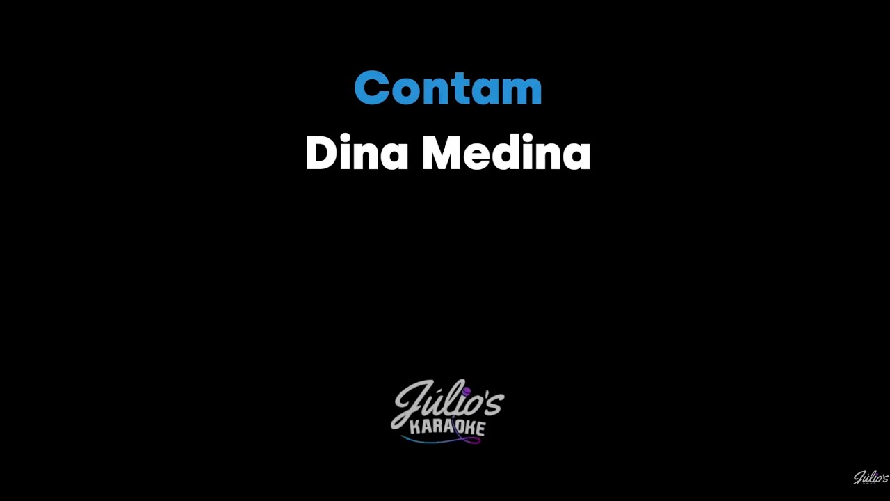 Dina Medina - Contam KARAOKE