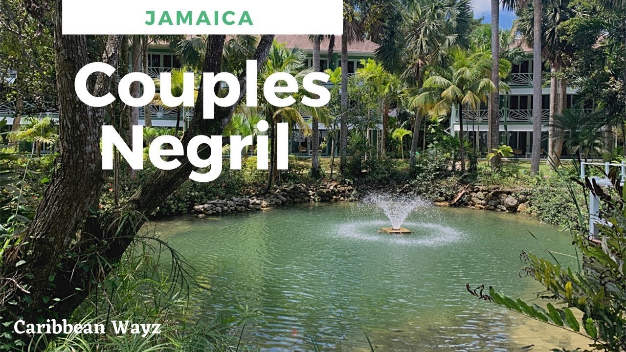 Couples Negril in Jamaica  Hotel Review 2021