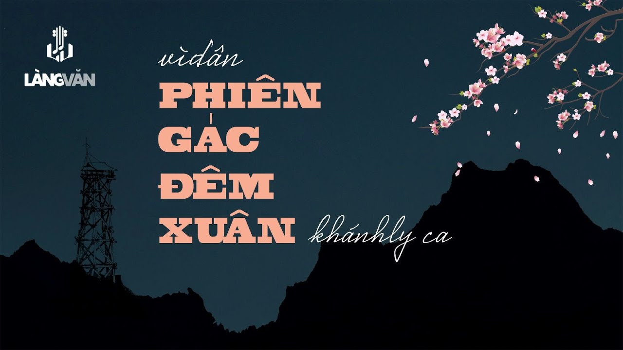 Khánh Ly (1984) | Phiên Gác Đêm Xuân (Nguyễn Văn Đông)