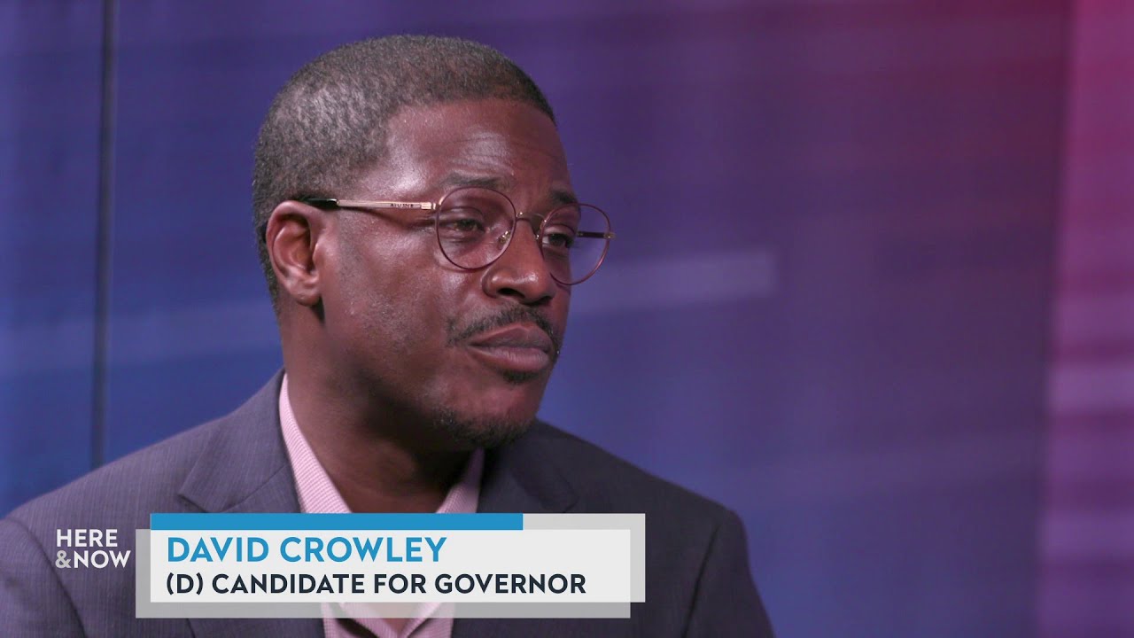 David Crowley on the 2026 primary for governor of Wisconsin | Here & Now