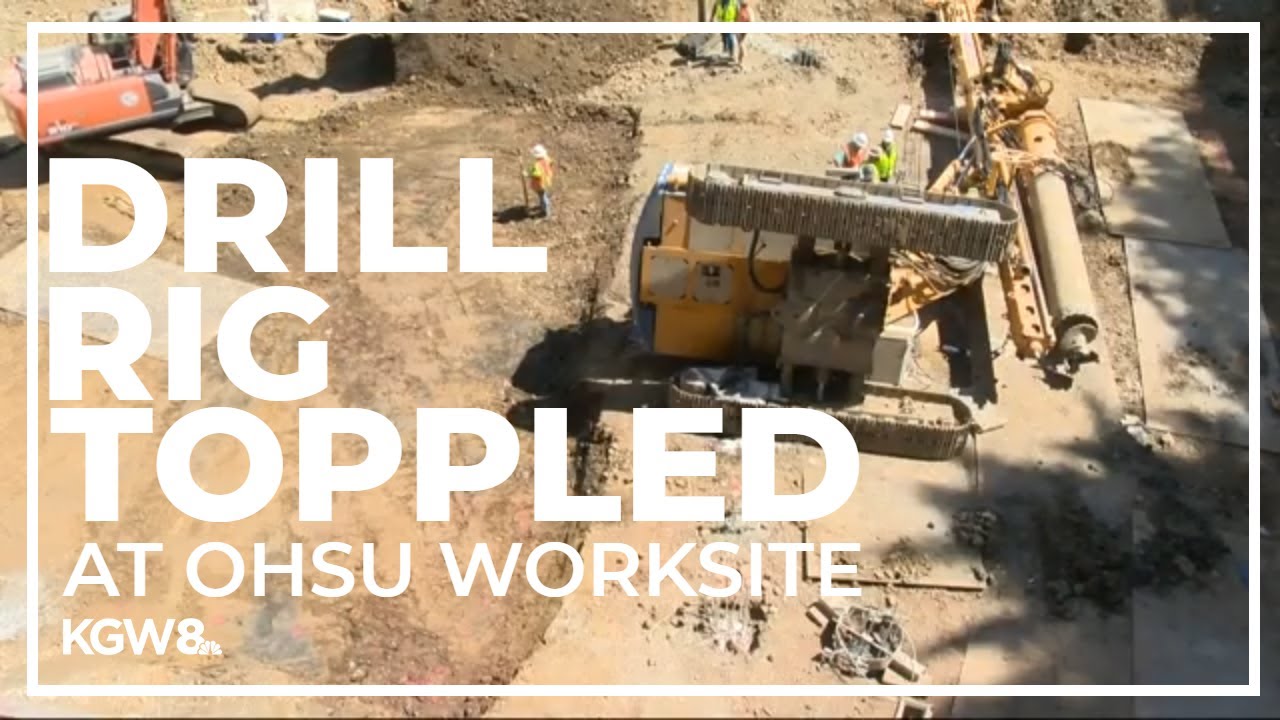Drilling rig topples at OHSU construction site, trapping operator