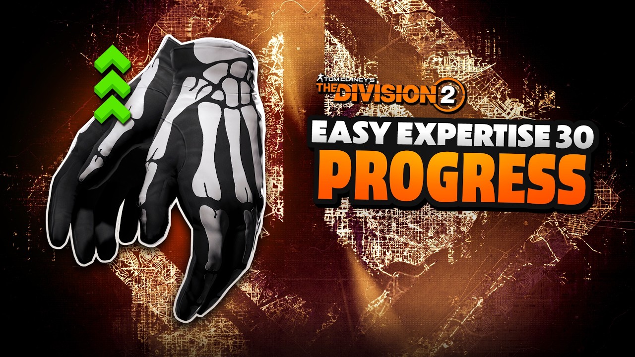 TRIPLE EXPERTISE XP - New Event To Boost Toward Prototype | The Division 2