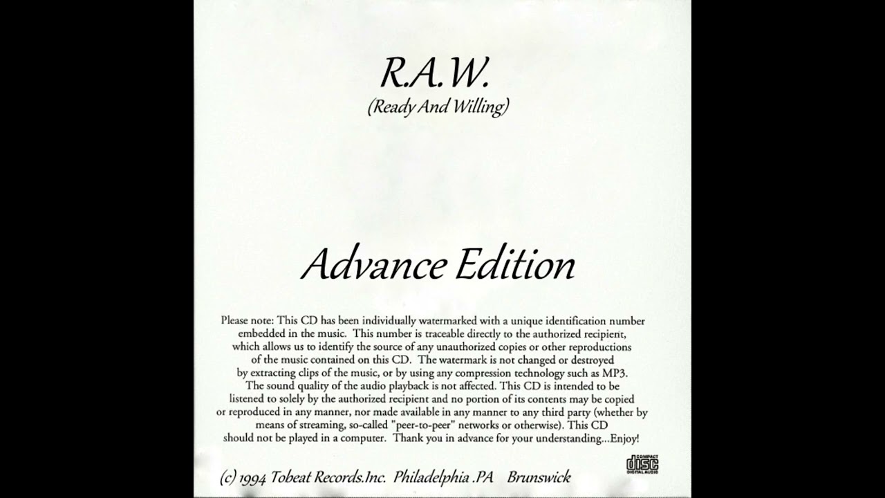 R.A.W. (Ready And Willing) – Wait