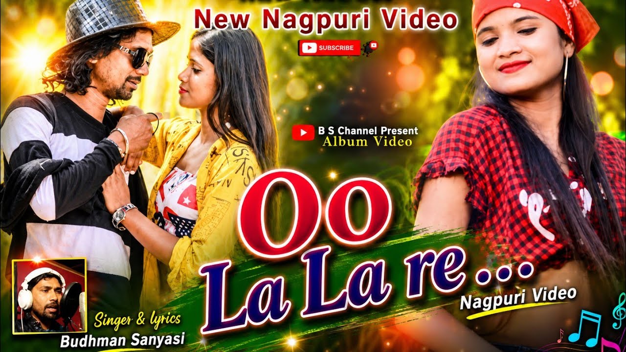 budhman Sanyasi  new song   (Album - Oo LALA RE !! new NAGPURI SONG!! new nagpuri dance video 2022