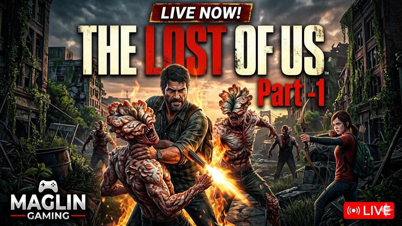 THE LAST OF US Part 1 Live Tamil 🧟‍♂️ | இது ஒரு மரண பயம் Gameplay! | Maglin Gaming #thelastofus #pc