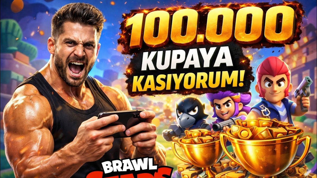 100.000 KUPAYA KASIYORUM PART 1-BRAWL STARS (FURKANXTV)