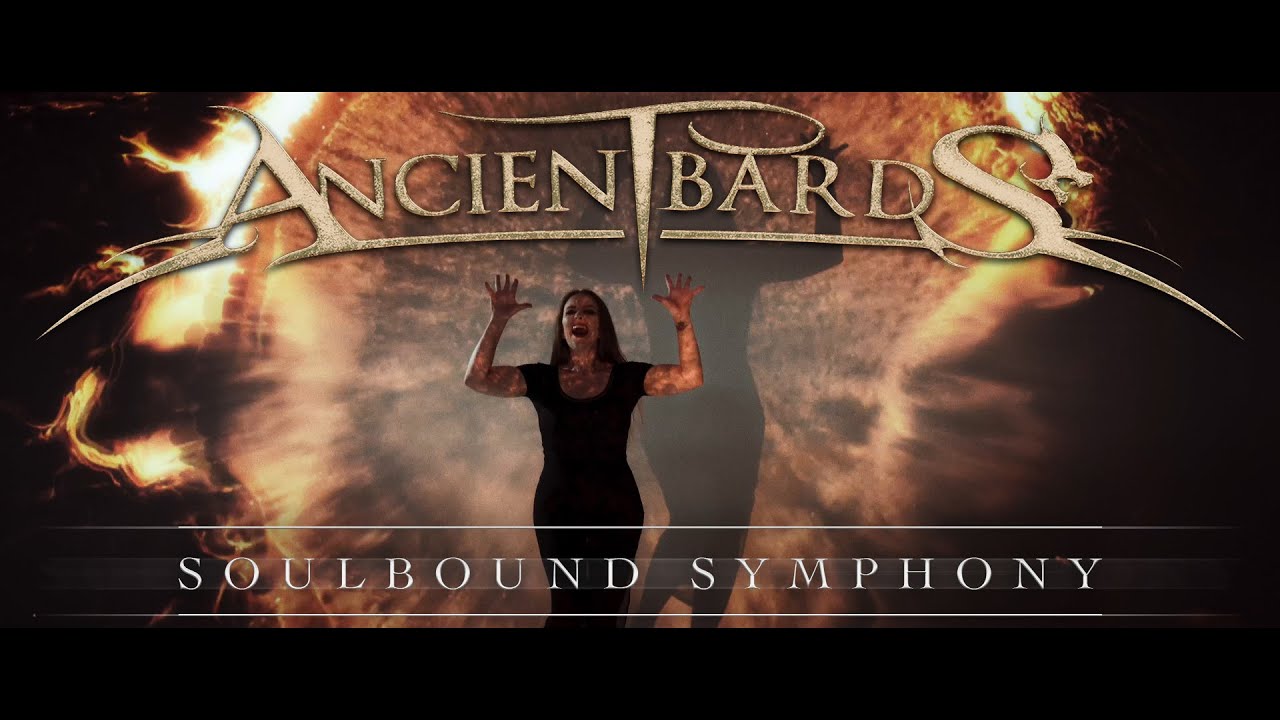 ANCIENT BARDS - Soulbound Symphony (Official Video)