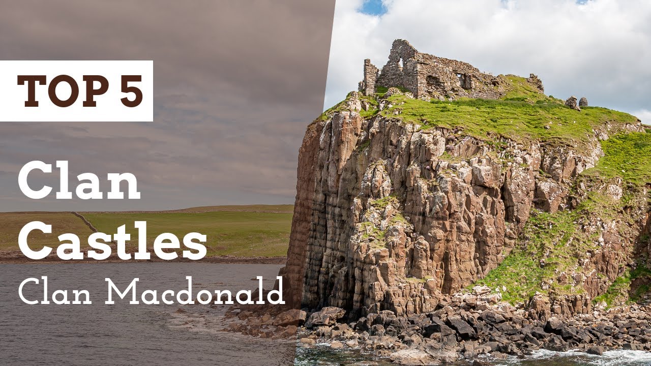 TOP 5 Clan Castles | Clan Macdonald