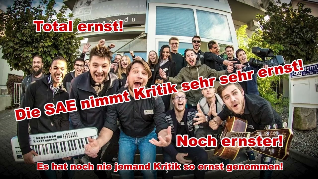 Die SAE nimmt Kritik sehr sehr ernst!