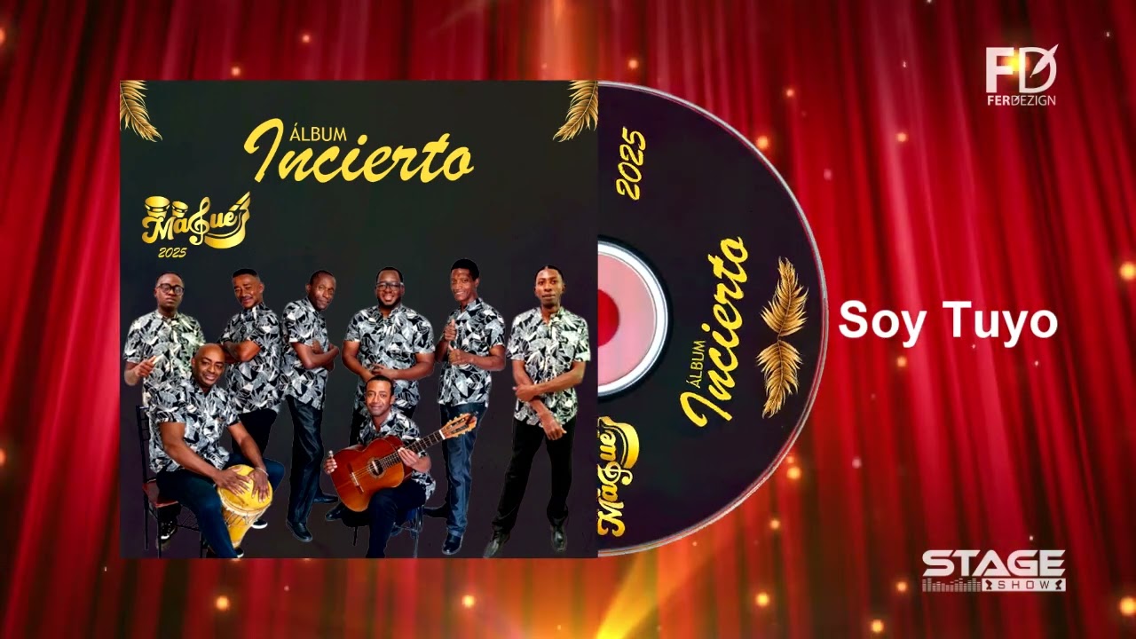 Soy Tuyo - Grupo Magué