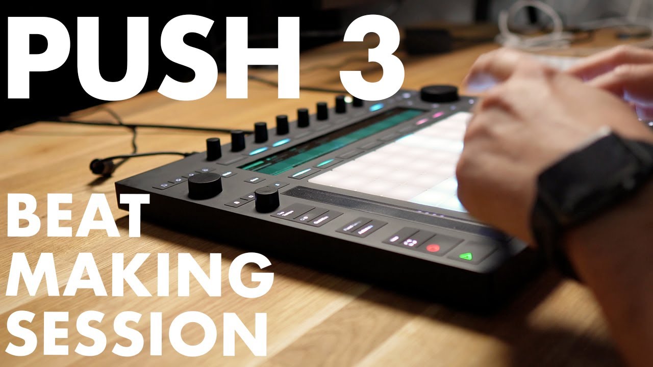 Ableton Push 3 &mdash; сессия создания сэмплов битов