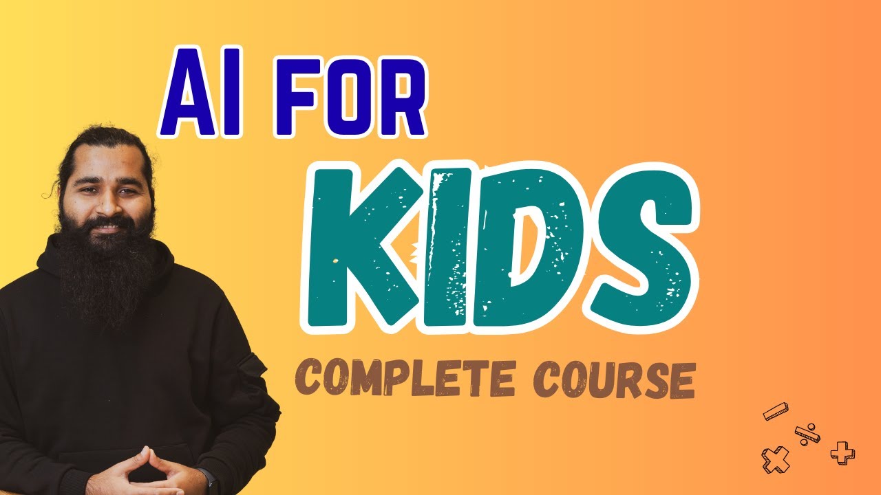 AI for kids complete lectures are here