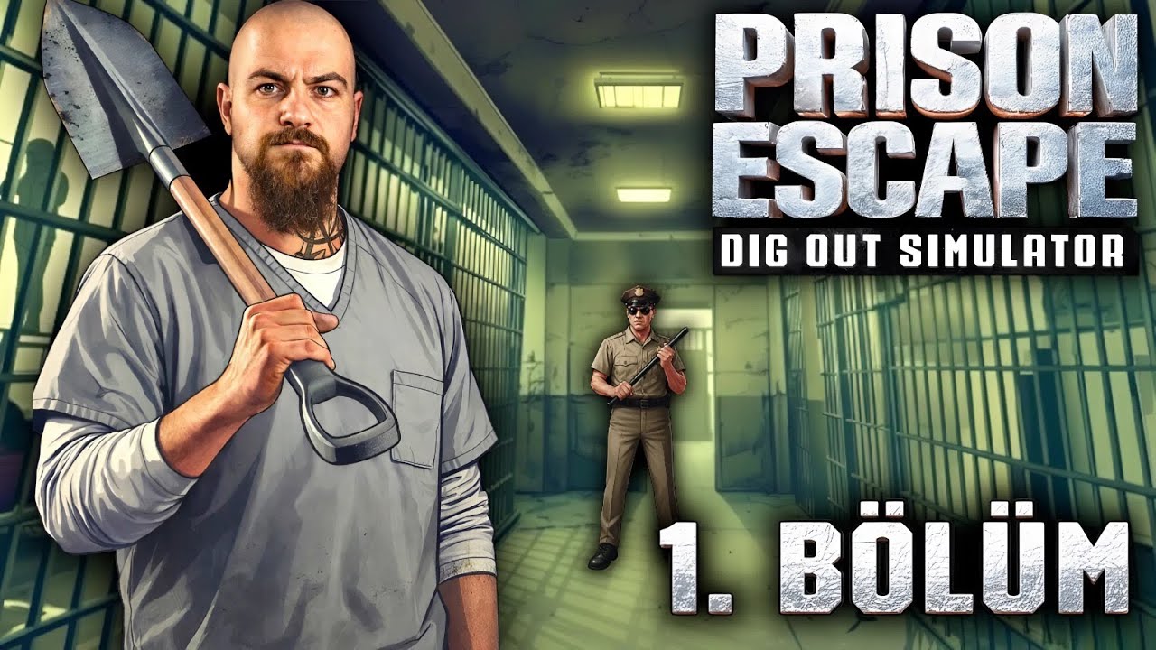 KADER MAHKUMU | PRISON ESCAPE SIMULATOR : DIG OUT | 1.BÖLÜM