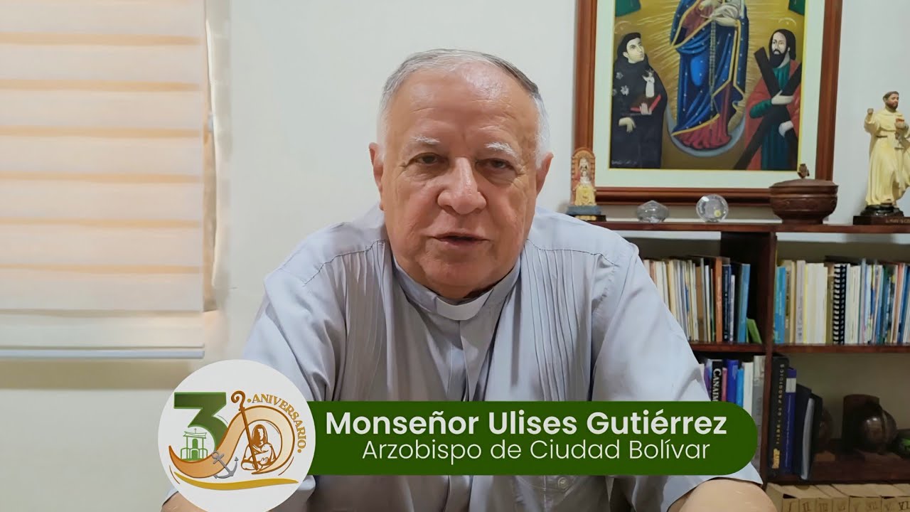 Parte 1| Aniversario #30 del Seminario Mayor Jesús Buen Pastor, Arquidiócesis de Ciudad Bolívar