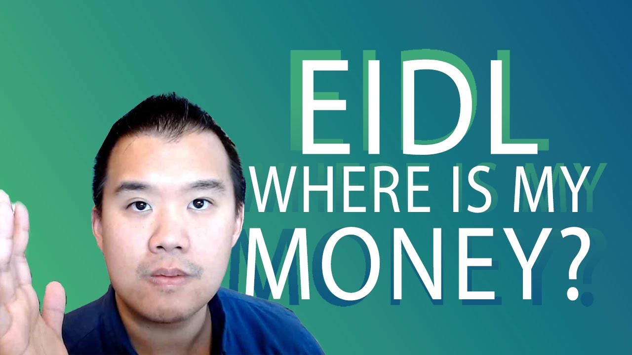 EIDL: Where Is My Money?
