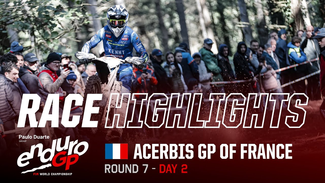 2024 Paulo Duarte FIM EnduroGP World Championship RD7 Acerbis GP of France: D2 Highlights