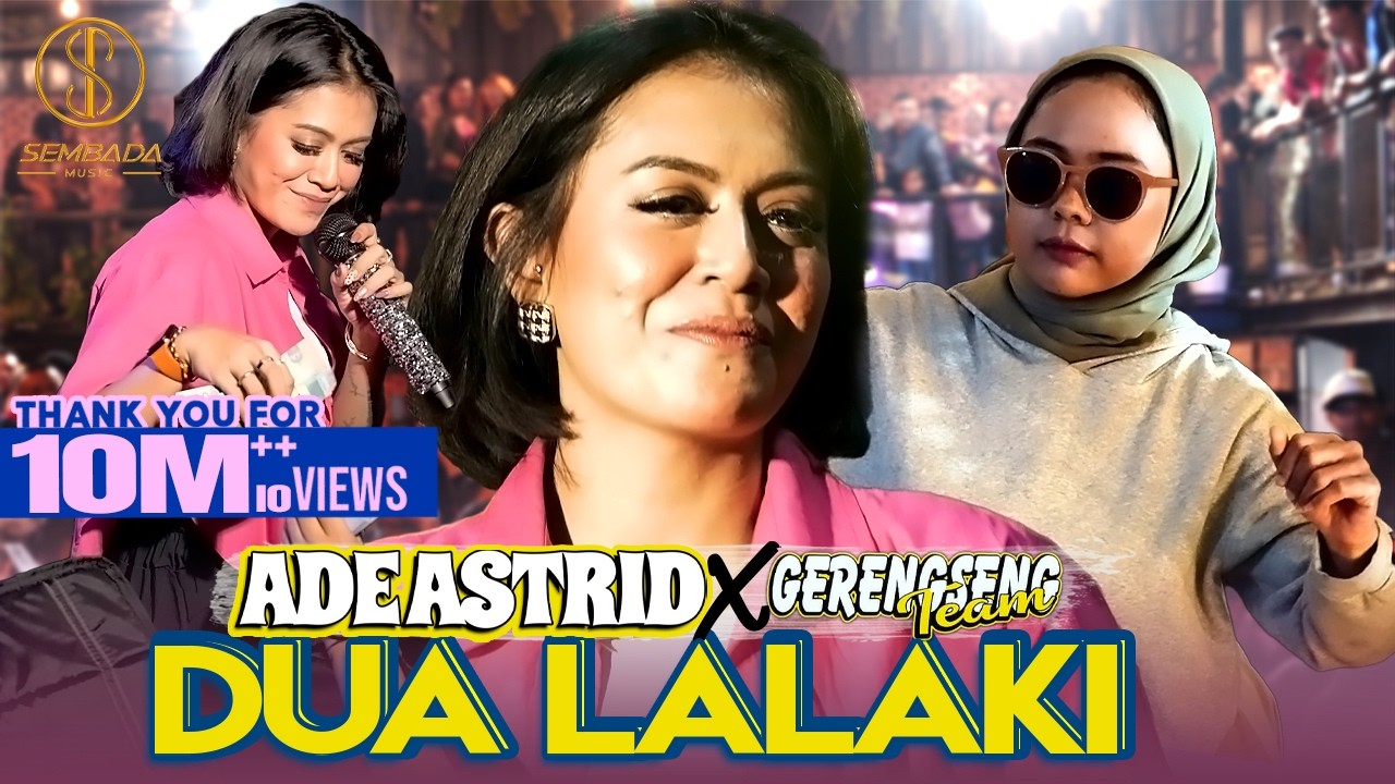 DUA LALAKI - ADE ASTRID X GERENGSENG TEAM (LIVE ANGKRINGAN TEH ITA) | SEU REU LEU LEUUUU
