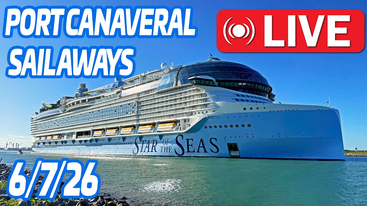 🔴 LIVE Port Canaveral 6 Ship Sail Away | Star of the Seas, MSC Seashore, Caribbean Princess & More!