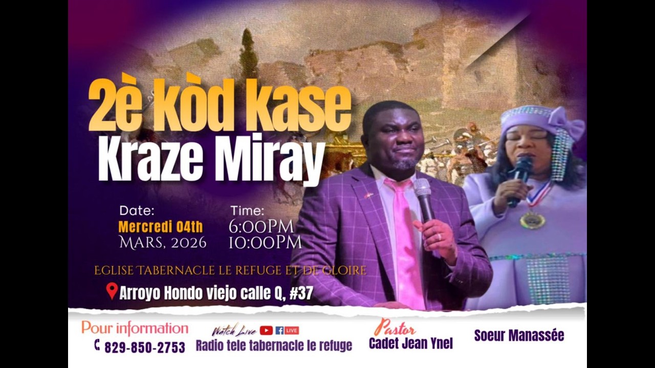 MERCREDI KOD KASE , 2è Krazè muray | 04/03/26 | Tele Tabernacle Le Refuge | Rv. Pasteur Cadet