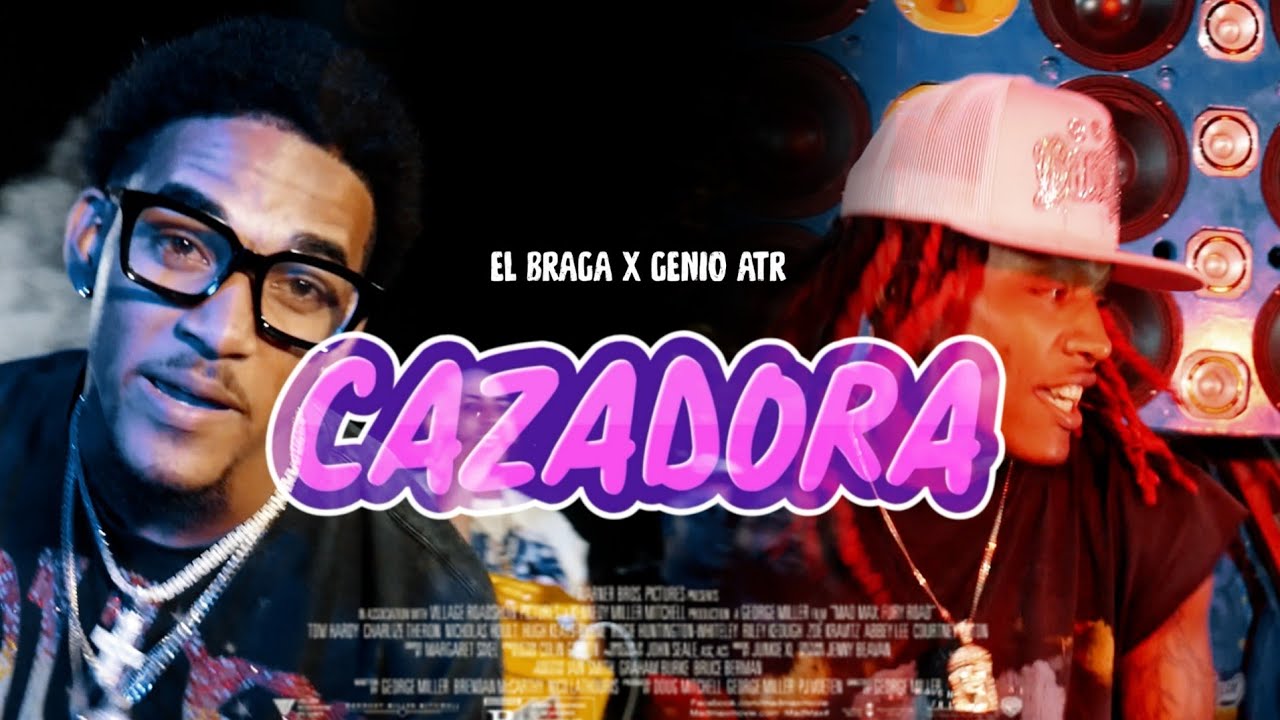 CAZADORA - EL BRAGA ❌ @GenioAtr (OFICIAL VIDEO) BY @BEBITO_FILMS 