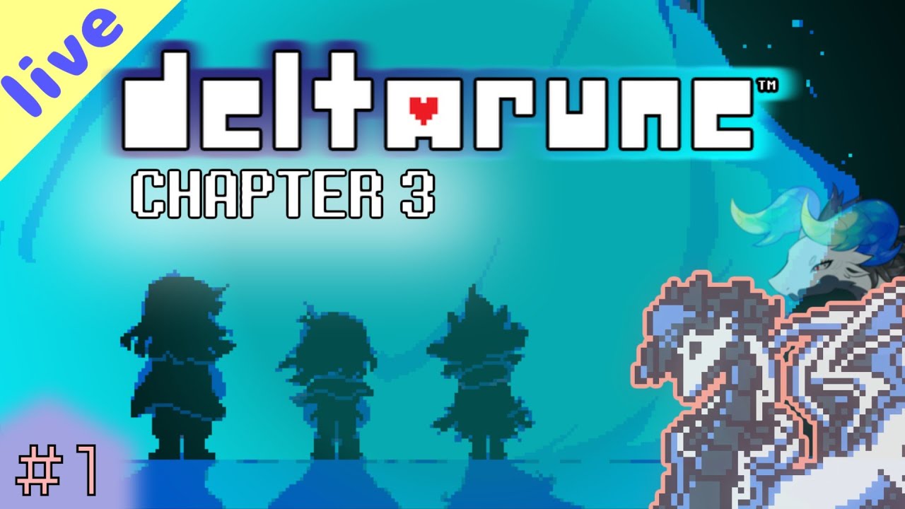 【DELTARUNE】CHAPTER 3 ＃１ ようやく始まる、新たな旅。
