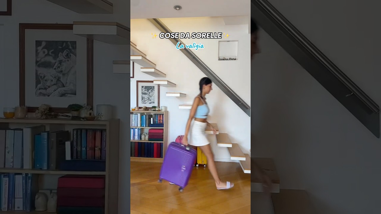 Cose da sorelle✨ Valigia edition #4calamano #cosedasorelle #humor