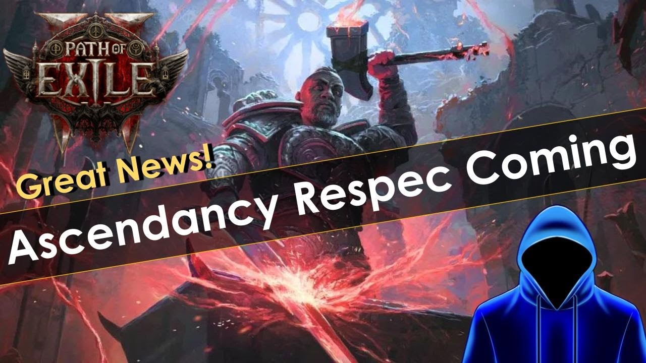 Ascendancy Respecs Are Coming to POE2!